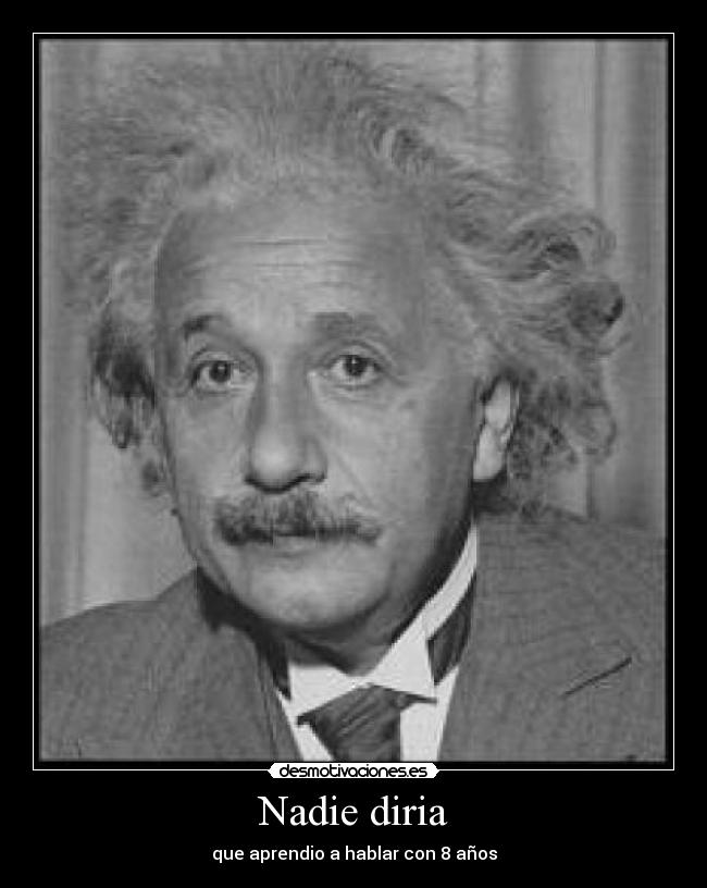 carteles einstein desmotivaciones