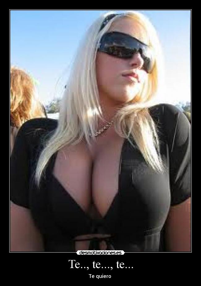 Te.., te..., te... -