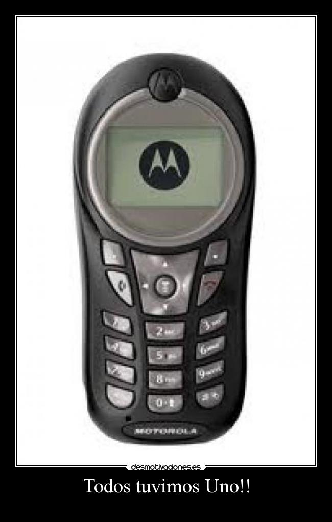 Todos tuvimos Uno!! -