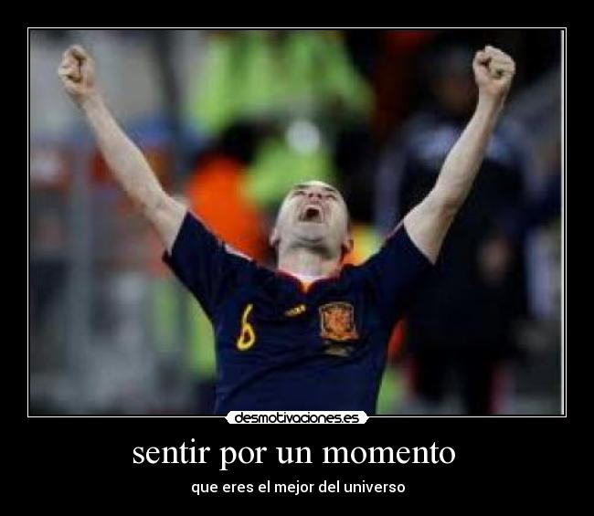 sentir por un momento  - 