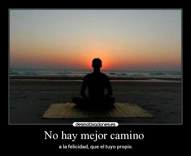 No hay mejor camino -