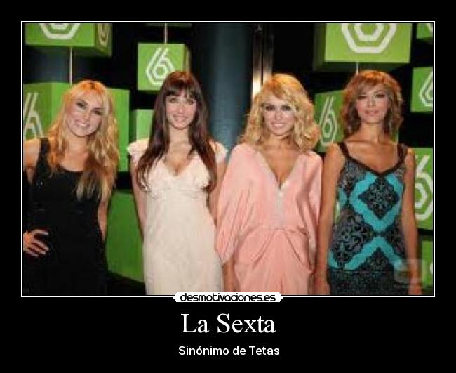 La Sexta - Sinónimo de Tetas