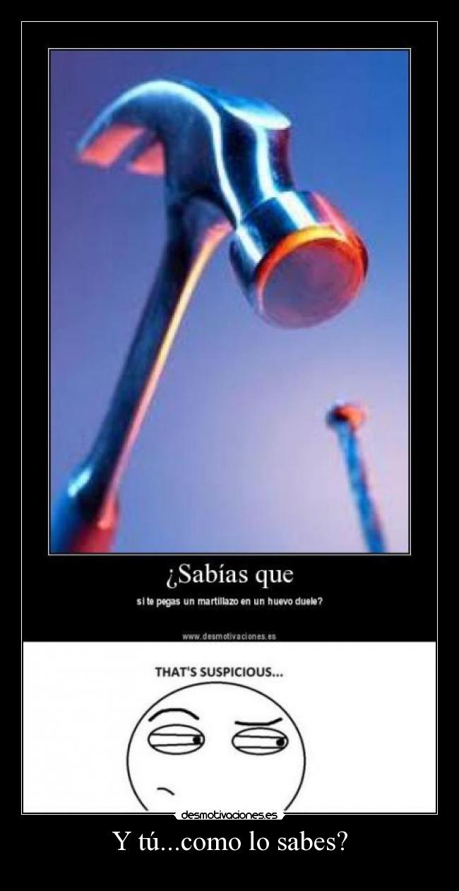 carteles como sabes desmotivaciones