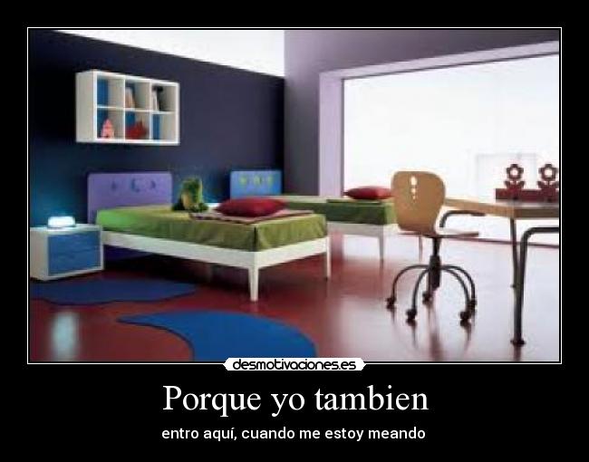 Porque yo tambien - 