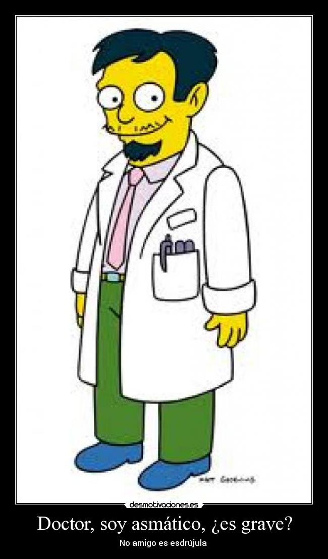 Doctor, soy asmático, ¿es grave? - 
