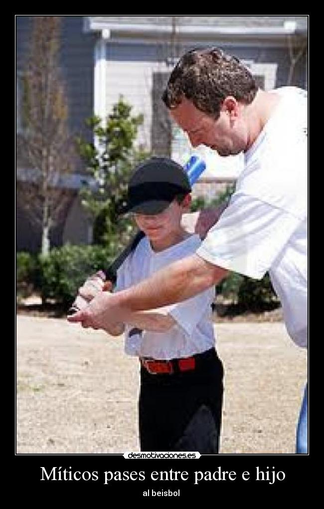 Míticos pases entre padre e hijo -