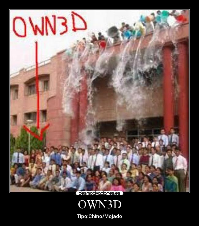 carteles own3d desmotivaciones