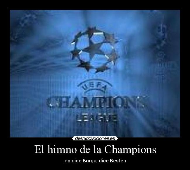 El himno de la Champions -