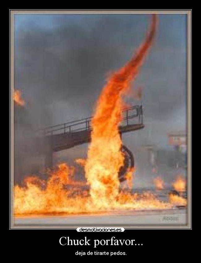 Chuck porfavor... -