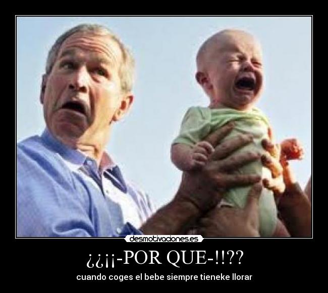 ¿¿¡¡-POR QUE-!!?? -