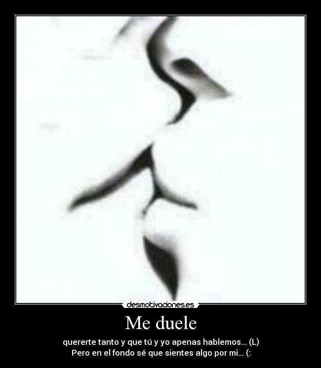 Me duele -