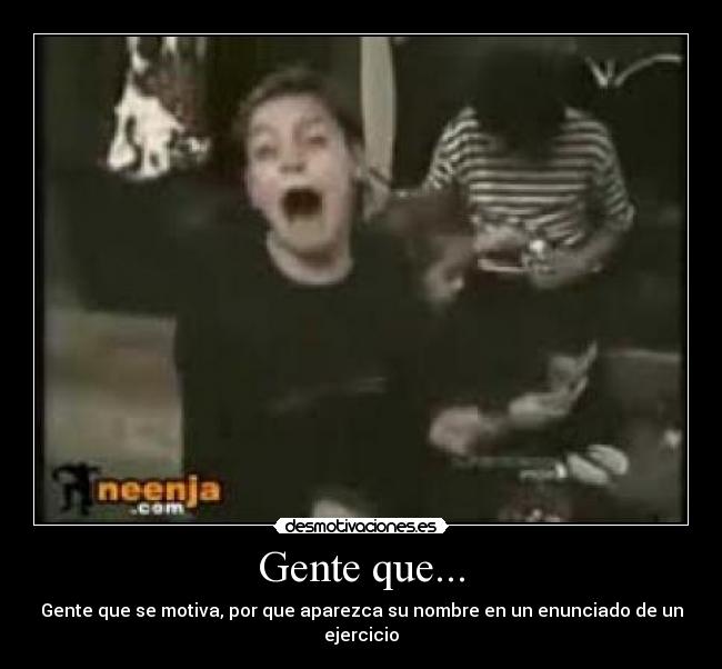 Gente que... - 