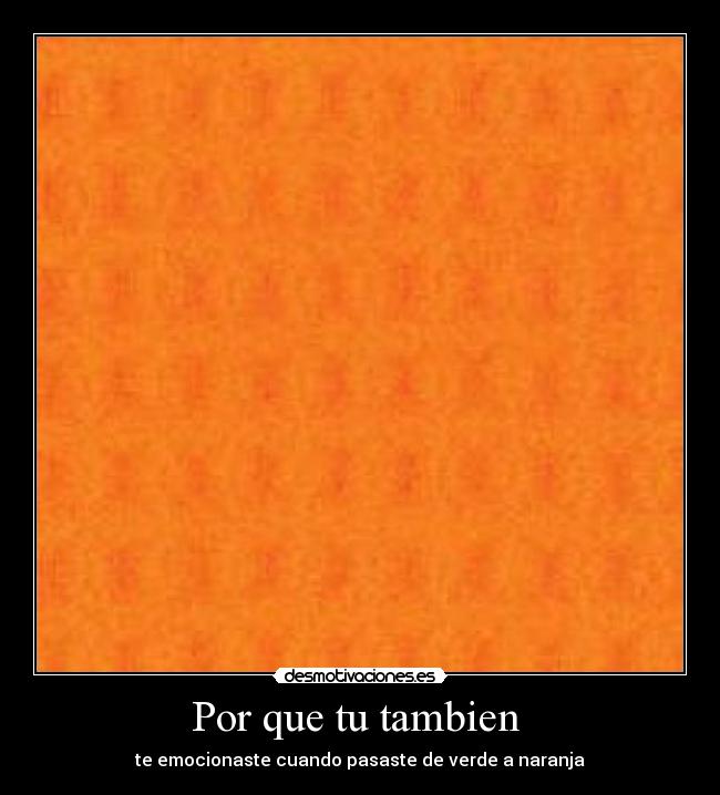Por que tu tambien  - 