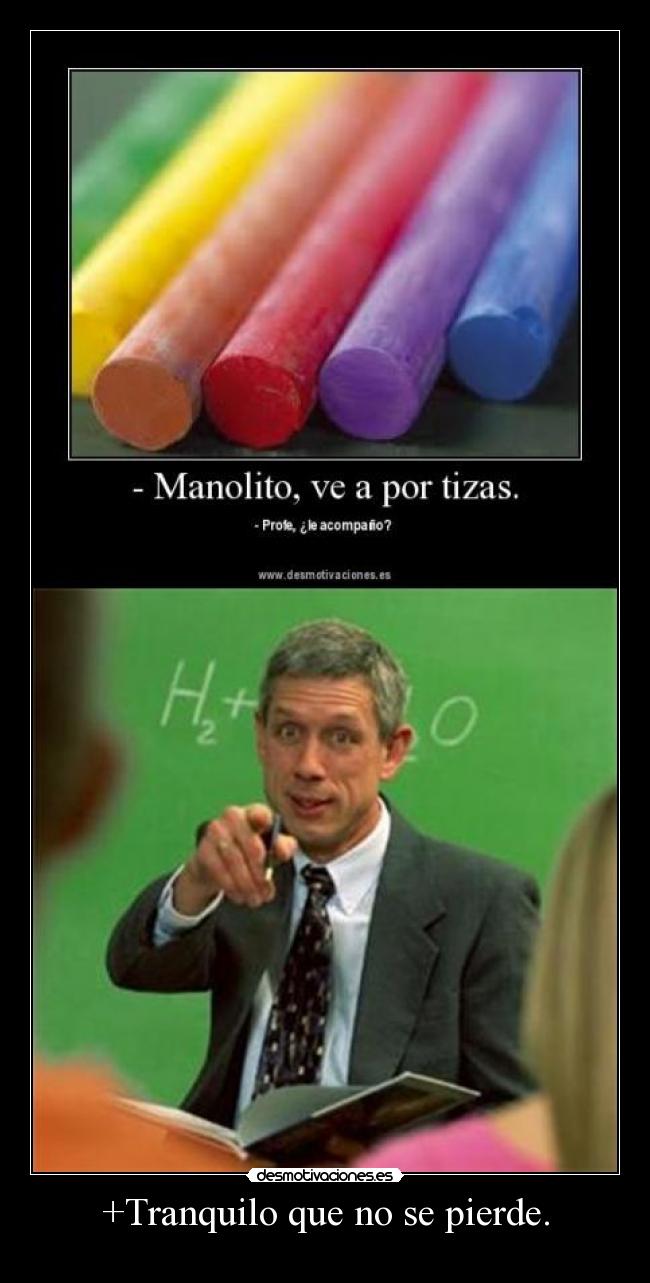 carteles profesor principal desmotivaciones