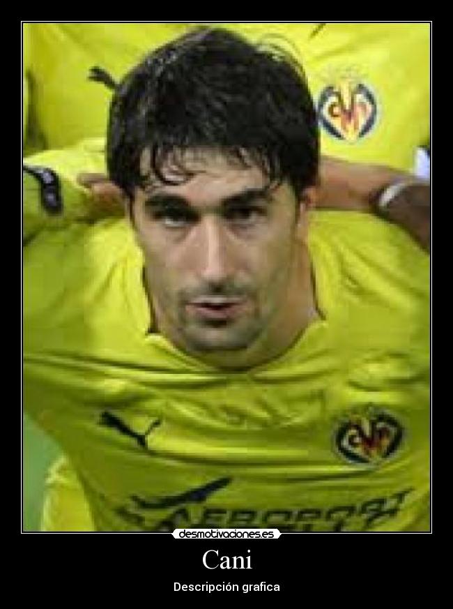 Cani - Descripción grafica