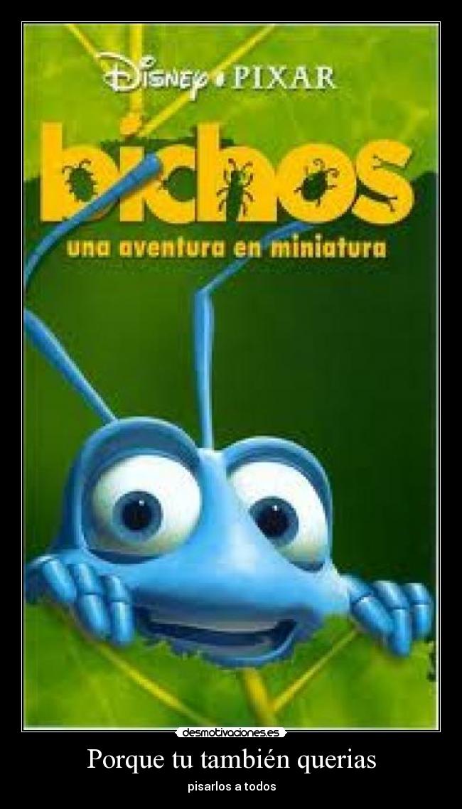 Porque tu también querias -