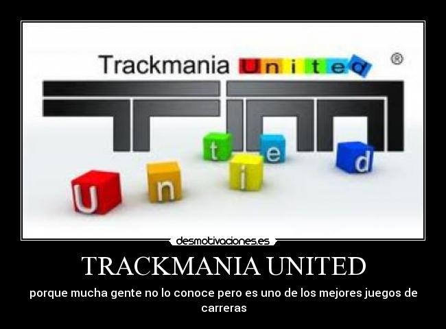 carteles trackmania united desmotivaciones