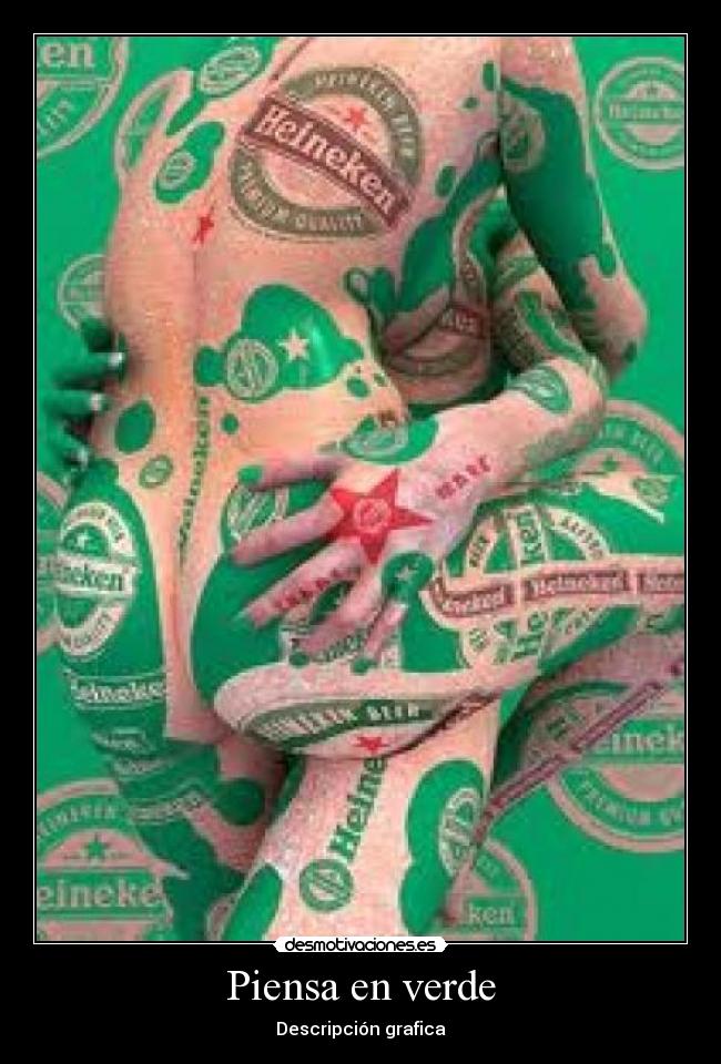 Piensa en verde - Descripción grafica