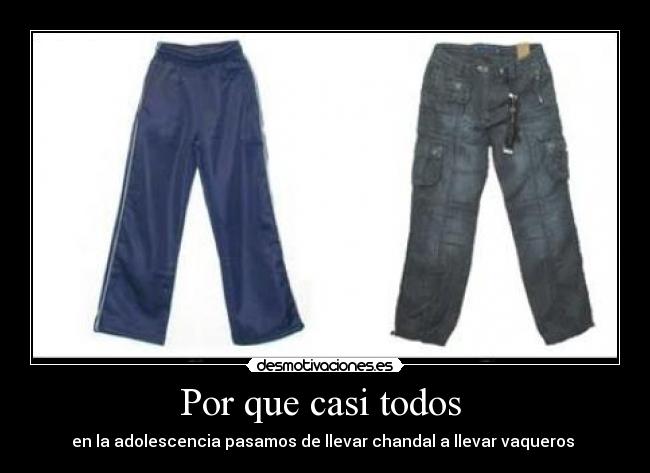 Por que casi todos -