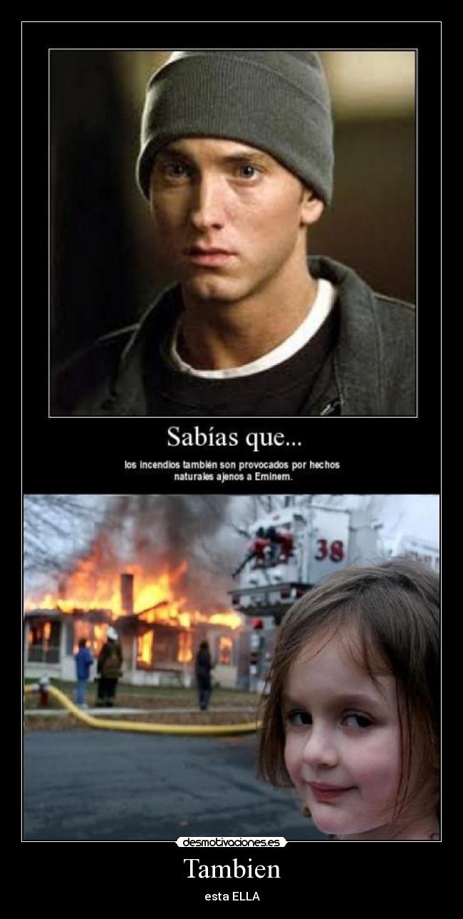 Tambien - esta ELLA