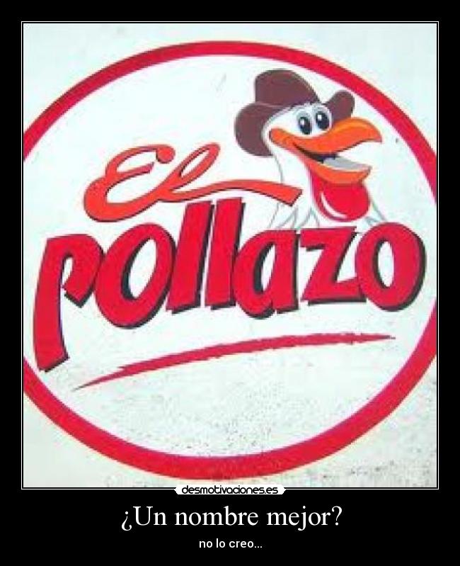 carteles pollazo desmotivaciones