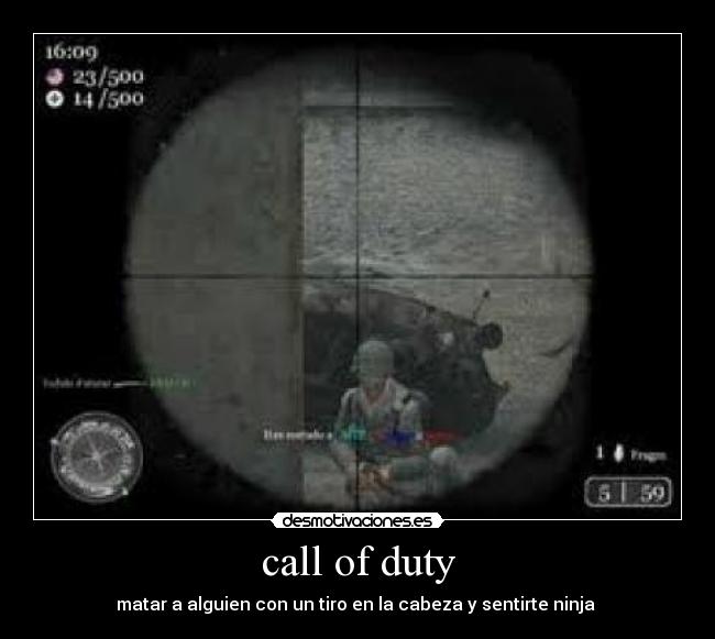 call of duty - matar a alguien con un tiro en la cabeza y sentirte ninja 