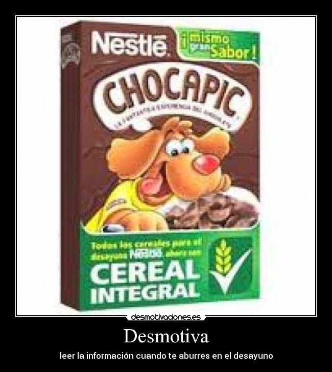 Desmotiva - leer la información cuando te aburres en el desayuno
