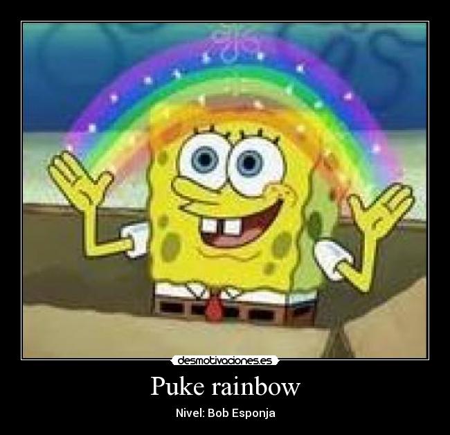 Puke rainbow - Nivel: Bob Esponja