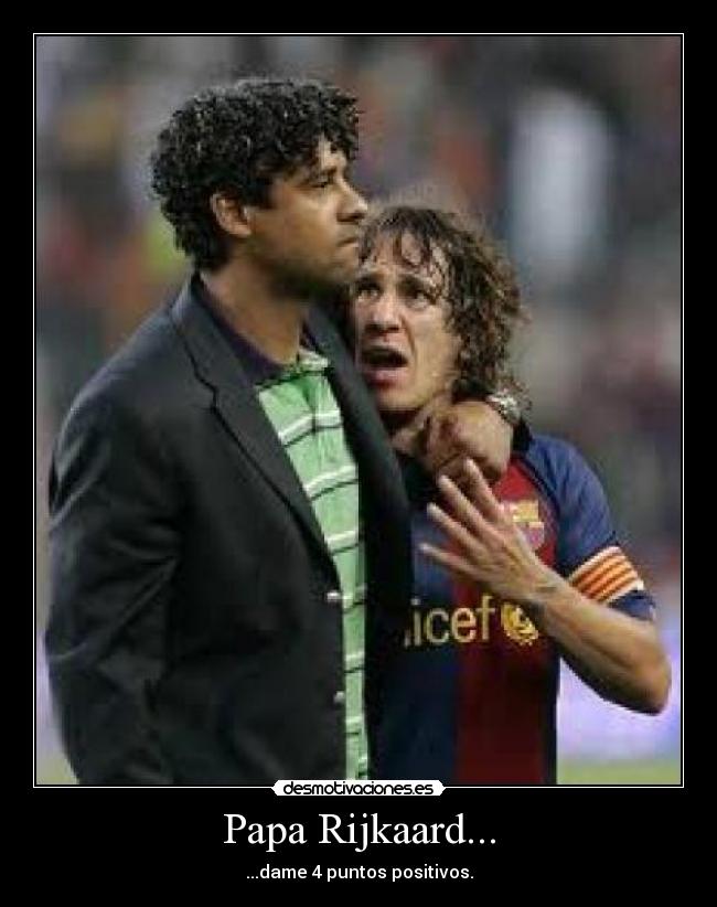 carteles rijkaard desmotivaciones