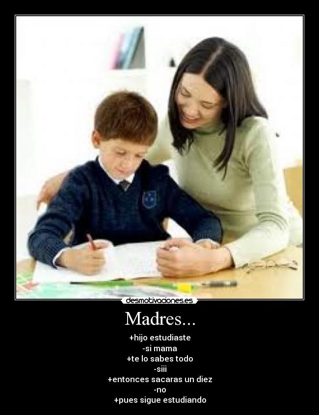 carteles madres desmotivaciones