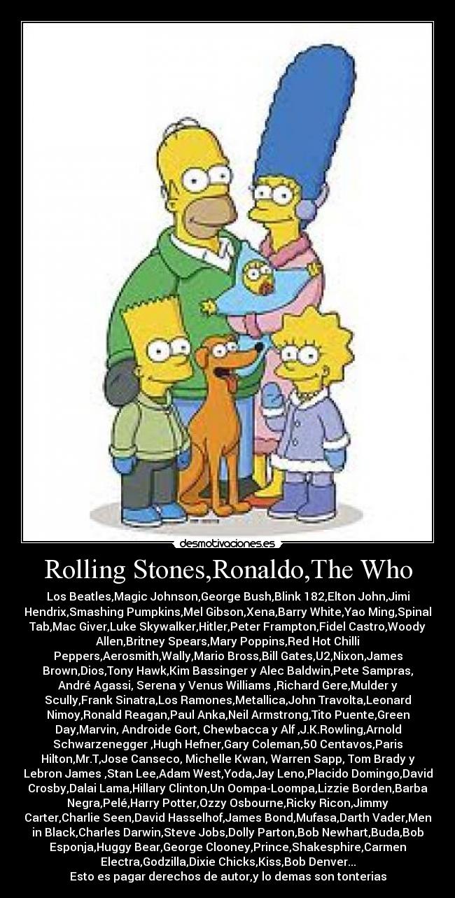 Rolling Stones,Ronaldo,The Who -