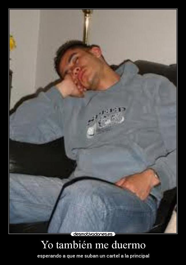 Yo también me duermo -