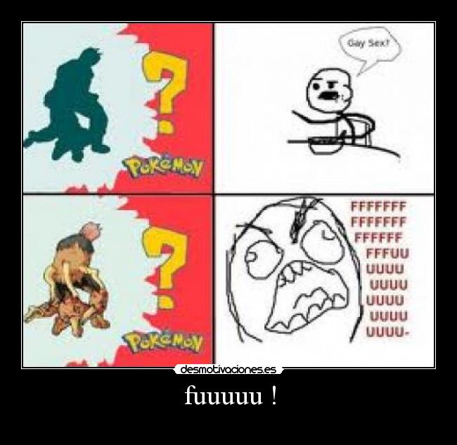 fuuuuu ! -