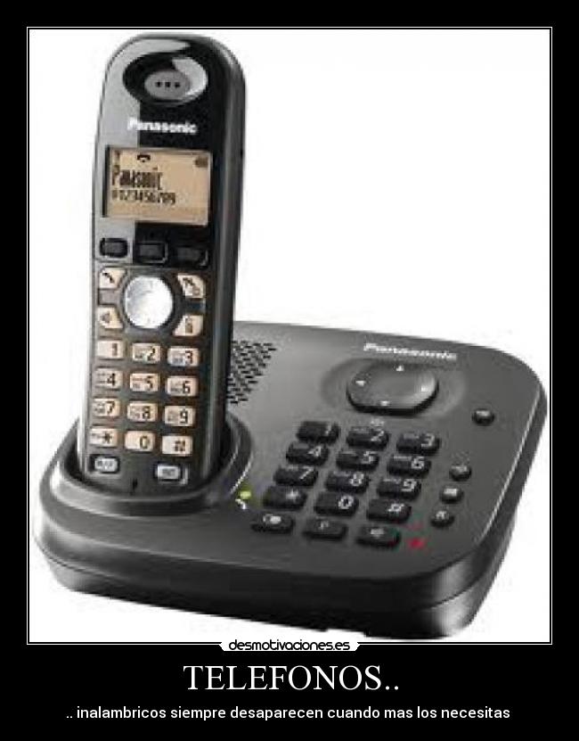 TELEFONOS.. - .. inalambricos siempre desaparecen cuando mas los necesitas