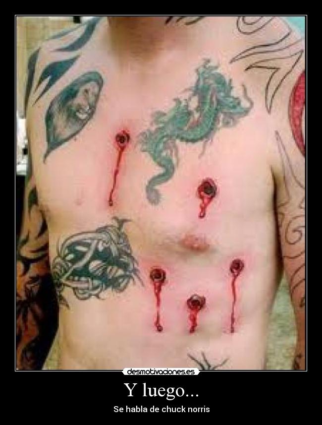 Y luego... - Se habla de chuck norris