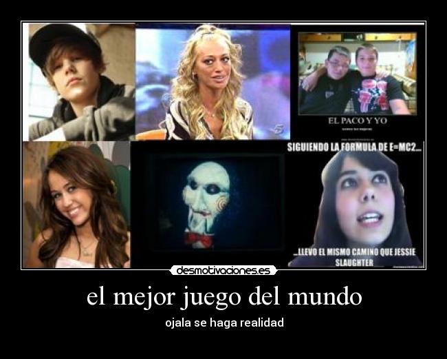 el mejor juego del mundo - ojala se haga realidad
