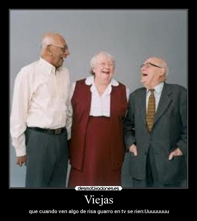 Viejas -