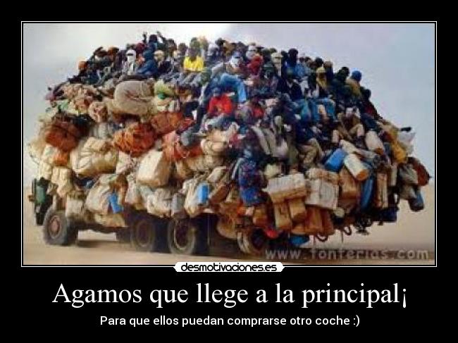 Agamos que llege a la principal¡ -