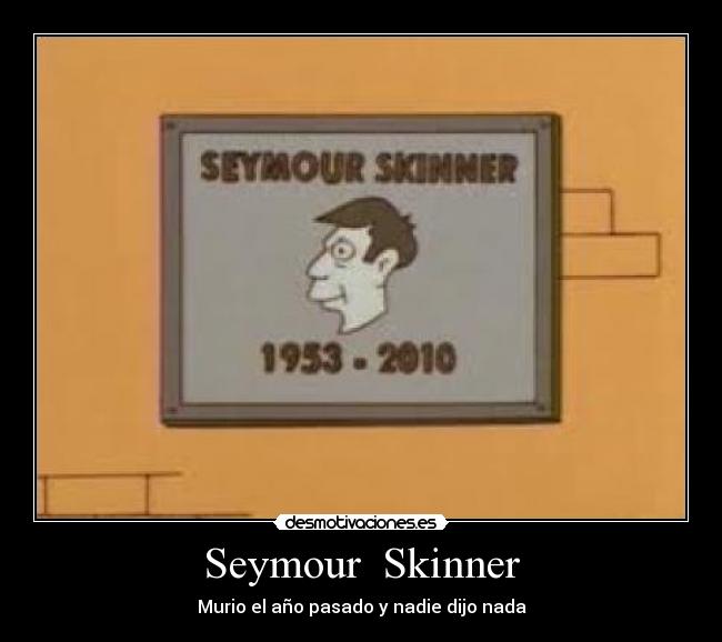 Seymour  Skinner - 