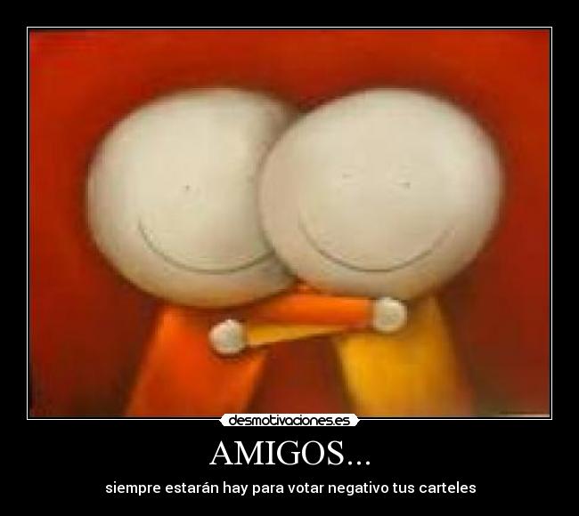AMIGOS... - 