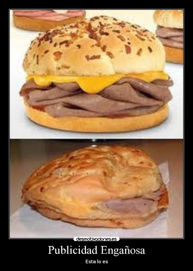 Publicidad Engañosa - Esta lo es