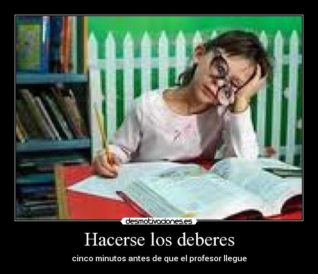 carteles deberes hacer desmotivaciones