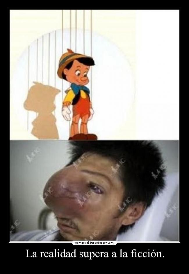 La realidad supera a la ficción. -