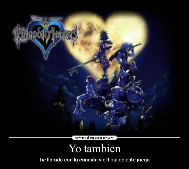 Yo tambien - he llorado con la canción y el final de este juego