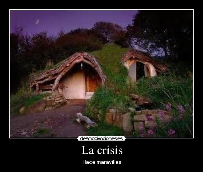 La crisis - Hace maravillas