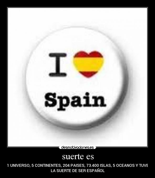 suerte es - 