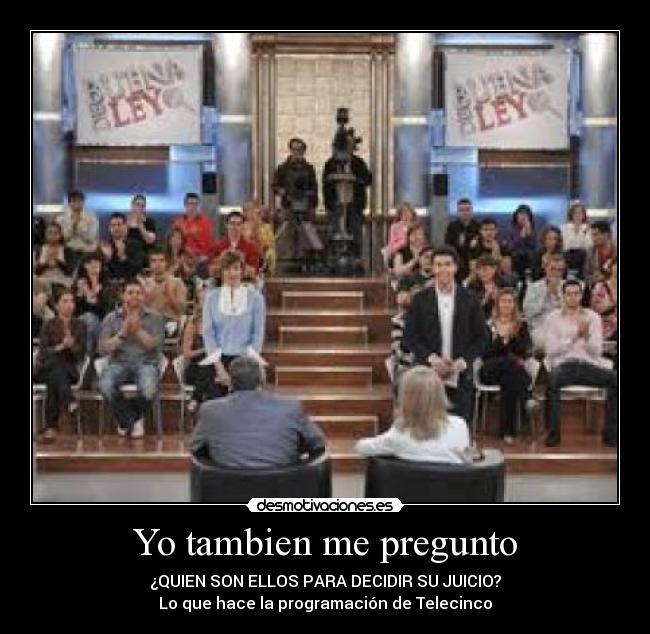 Yo tambien me pregunto -