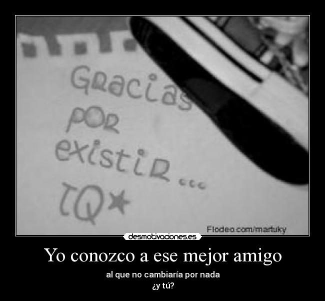 Yo conozco a ese mejor amigo -