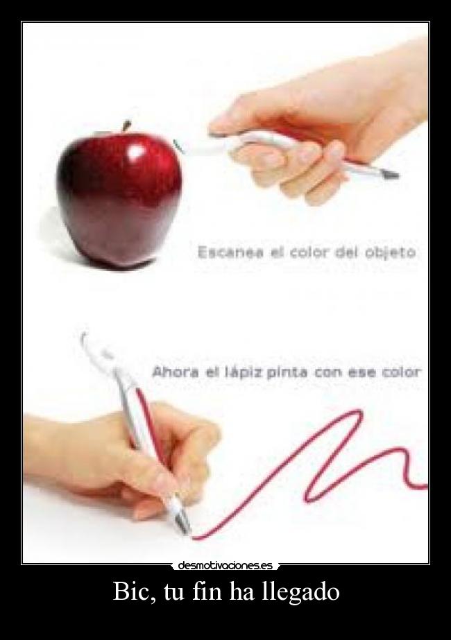 Bic, tu fin ha llegado -