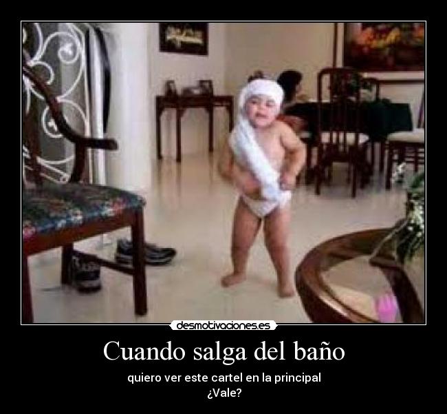 Cuando salga del baño - 